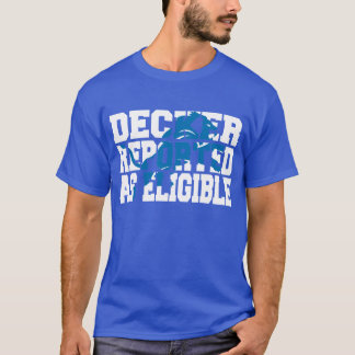 適格と報告されたデッカー Tシャツ