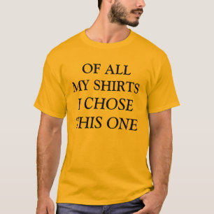 選ばれた1つ Tシャツ