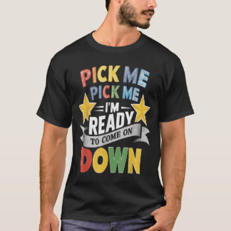 選んで!私、降りる準備はできてるよシャツ Tシャツ