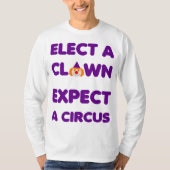 選ピエロがサーカスのアンチトランプティーを期待する Tシャツ (正面)