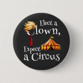 選ピエロ、サーカスの政治を期待 缶バッジ (正面)