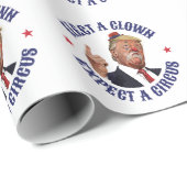 選ピエロ、サーカスを期待 – アンチトランプ ラッピングペーパー (ロールコーナー)
