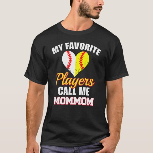 選手はお気に入りの私をMomMom野球ソフトバと呼ぶ Tシャツ (正面)