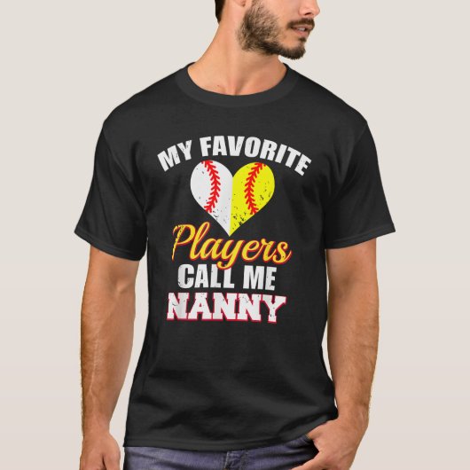 選手はお気に入りの私をNanny Baseball Softbalと呼ぶ Tシャツ (正面)