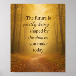 選択によって静かに未来を形作る ポスター