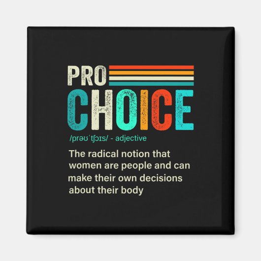 選択の定義フェミニズム女性の権利レトロVi マグネット (正面)