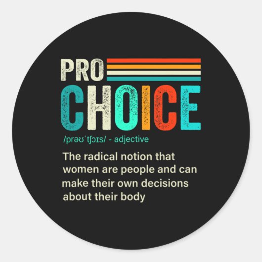 選択の定義フェミニズム女性の権利レトロVi ラウンドシール (正面)