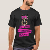 選択の自由を支持する フェミニズムを支持する ドイツ牧羊犬ママ Tシャツ (正面)