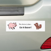 選択は澄ん......です バンパーステッカー (車上)