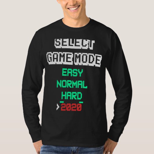 選択ゲームモード2020ビデオゲームミームゲーマー Tシャツ (正面)