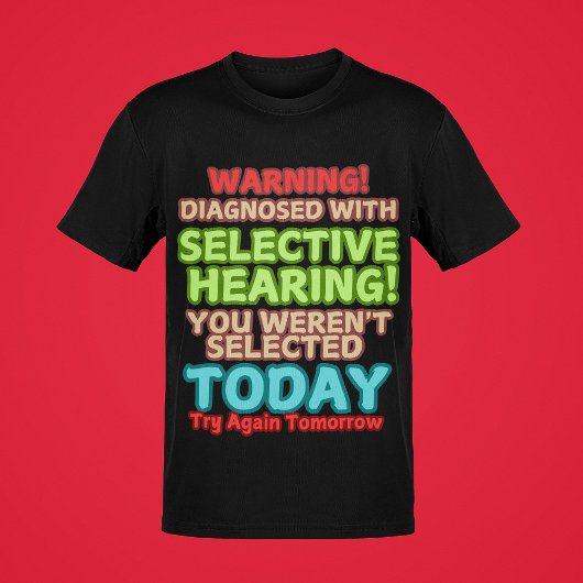 選択的おもしろい聴覚ことわざ引用文Mensグラフィック Tシャツ