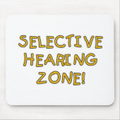 選択的なヒアリングの地帯のTシャツおよびギフト マウスパッド (正面)