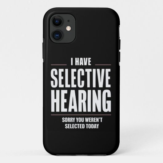 選択的聴覚 ごめんなさい おもしろフレーズ ユーモア Case-Mate iPhoneケース (裏面)