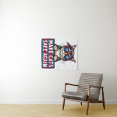 選挙で再び猫を安全にする タペストリー (インサイチュ(横))