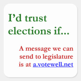 選挙を信じてもし... スクエアシール