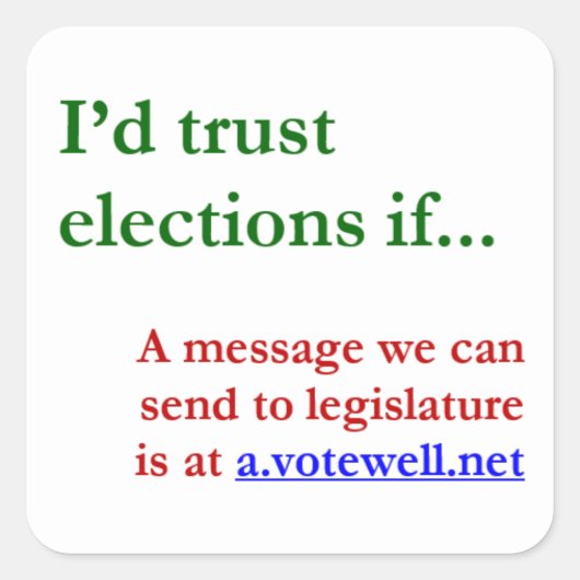 選挙を信じてもし... スクエアシール (正面)