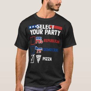 選挙ユーモアあなたのパーティー共和党議員を選択 Tシャツ