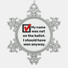 選挙ユーモア2024 スノーフレークピューターオーナメント