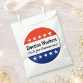 選挙労働者は民主主義のためにそれをする フェイバーバッグ (クリップ留めされた状態)