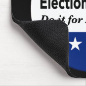 選挙労働者は民主主義のためにそれをする マウスパッド (コーナー)