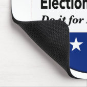 選挙労働者は民主主義のためにそれをする マウスパッド (コーナー)