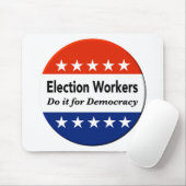 選挙労働者は民主主義のためにそれをする マウスパッド (マウス)