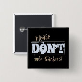 選挙2016任意の候補者に投票しないでください 缶バッジ (正面&裏面)