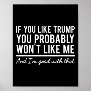 選挙2020あなたはもしおそらくトランプ好き ポスター