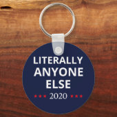 選挙2020、アンチ – トランプ – 誰でも他のII キーホルダー (正面)