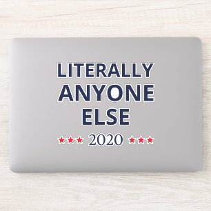 選挙2020、アンチ – トランプ – 誰でも他のII シール
