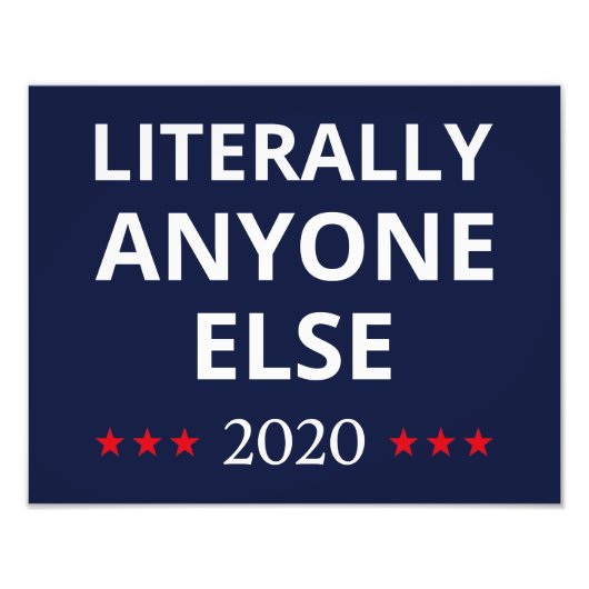 選挙2020、アンチ – トランプ – 誰でも他のII フォトプリント (正面)