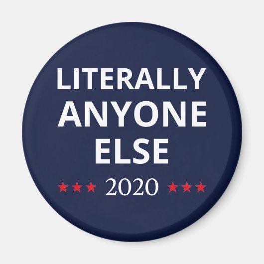 選挙2020、アンチ – トランプ – 誰でも他のII マグネット (正面)