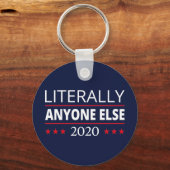 選挙2020、アンチ – トランプ – 誰でも他のIII キーホルダー (正面)
