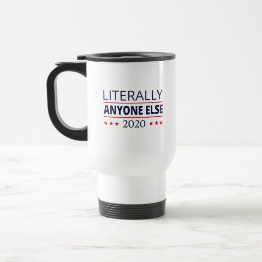 選挙2020、アンチ – トランプ – 誰でも他のIII トラベルマグ (左)