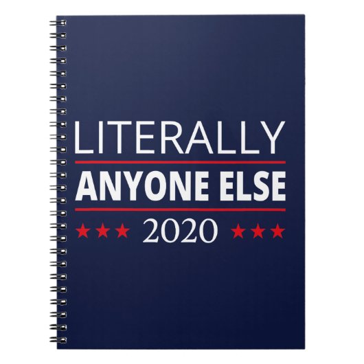 選挙2020、アンチ – トランプ – 誰でも他のIII ノートブック (正面)