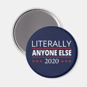 選挙2020、アンチ – トランプ – 誰でも他のIII マグネット (正面/裏面)