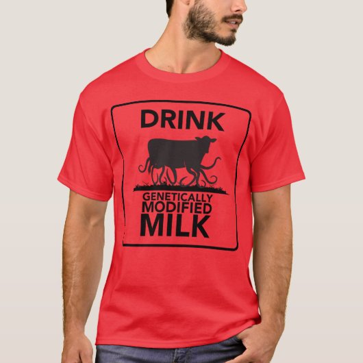 遺伝子組み換え牛乳を飲もう Tシャツ (正面)