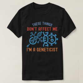 遺伝学の引用、遺伝学専攻 Tシャツ