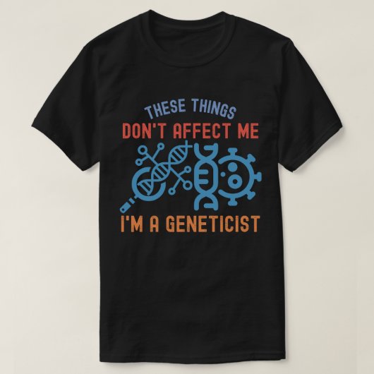 遺伝学の引用、遺伝学専攻 Tシャツ (デザイン正面)