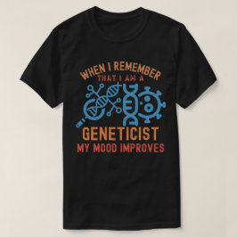 遺伝学の引用 Tシャツ