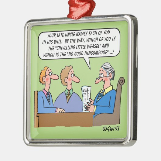 遺言状読務弁護士の遺言おもしろい メタルオーナメント (左)