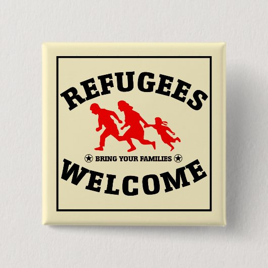避難者の歓迎はあなたの家族を持って来ます 缶バッジ (正面)