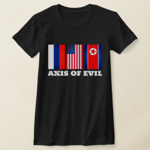 邪悪なアメリカの枢軸 Tシャツ