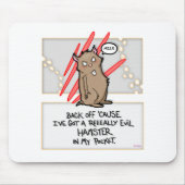 邪悪なハムスター! Mouspad マウスパッド (正面)