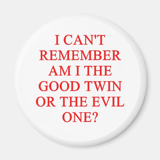 邪悪な双子のジョーク マグネット (正面)