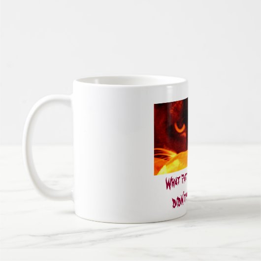 邪悪な大君主のどんな部分の言うことがわかりませんでしたか。 コーヒーマグカップ (左)