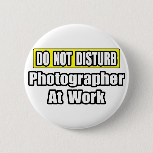 邪魔するな…写真家 缶バッジ (正面)