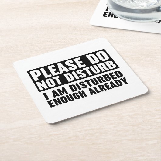 邪魔をして邪魔をしないで下さい スクエアペーパーコースター (アングル)