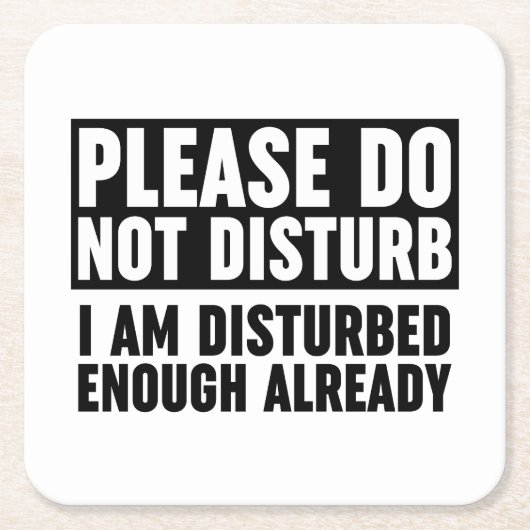 邪魔をして邪魔をしないで下さい スクエアペーパーコースター (正面)