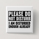 邪魔をして邪魔をしないで下さい 缶バッジ (正面)